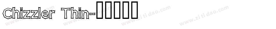 Chizzler Thin字体转换
